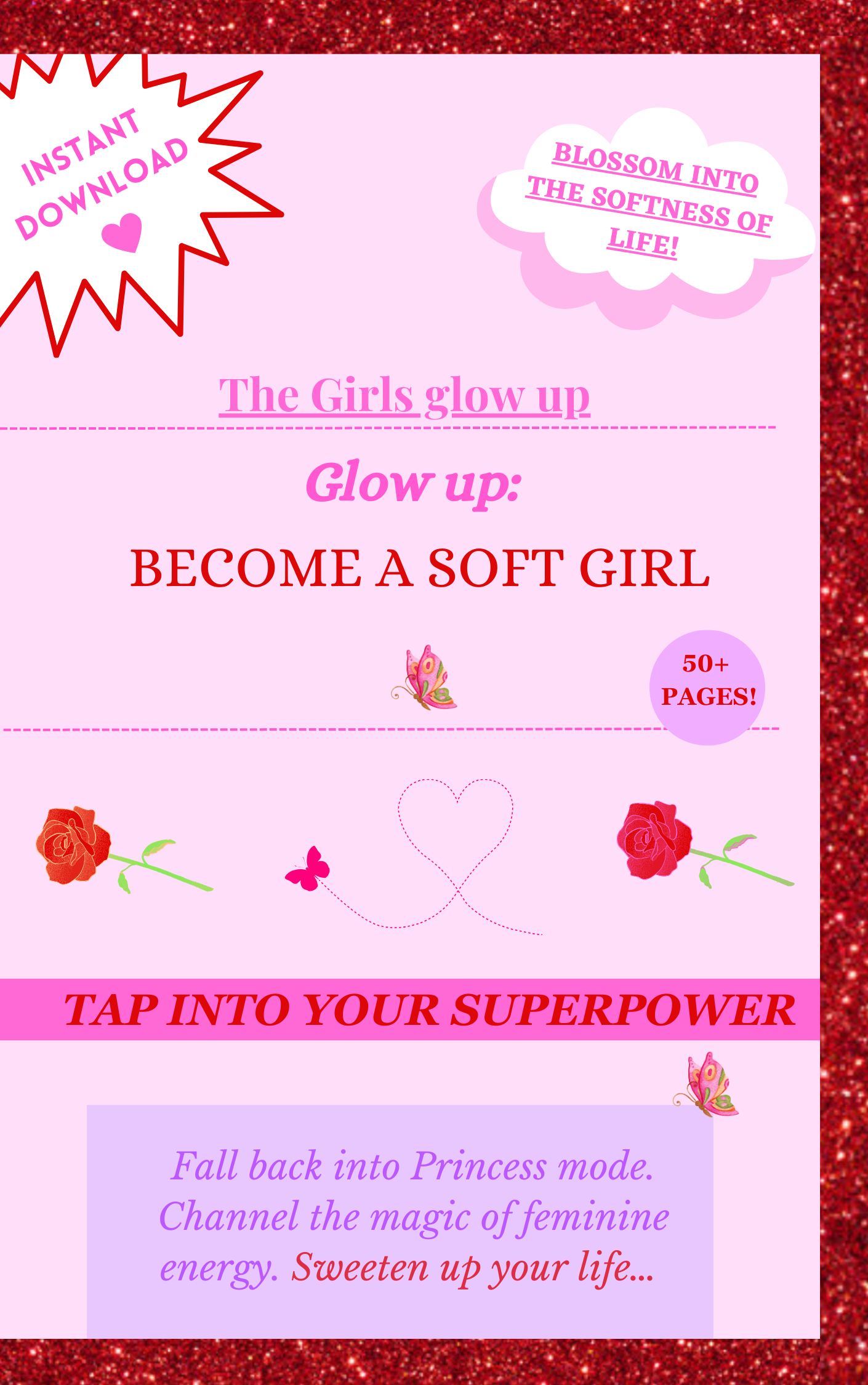 Glow Up: Have a soft girl life